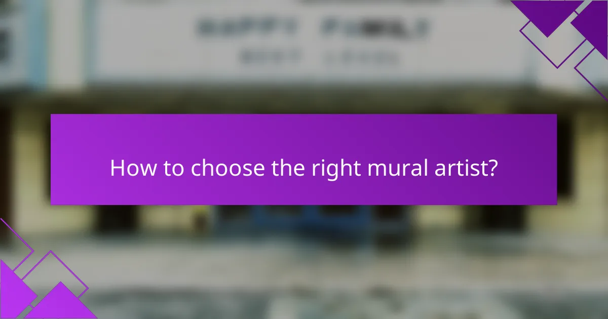 How to choose the right mural artist?