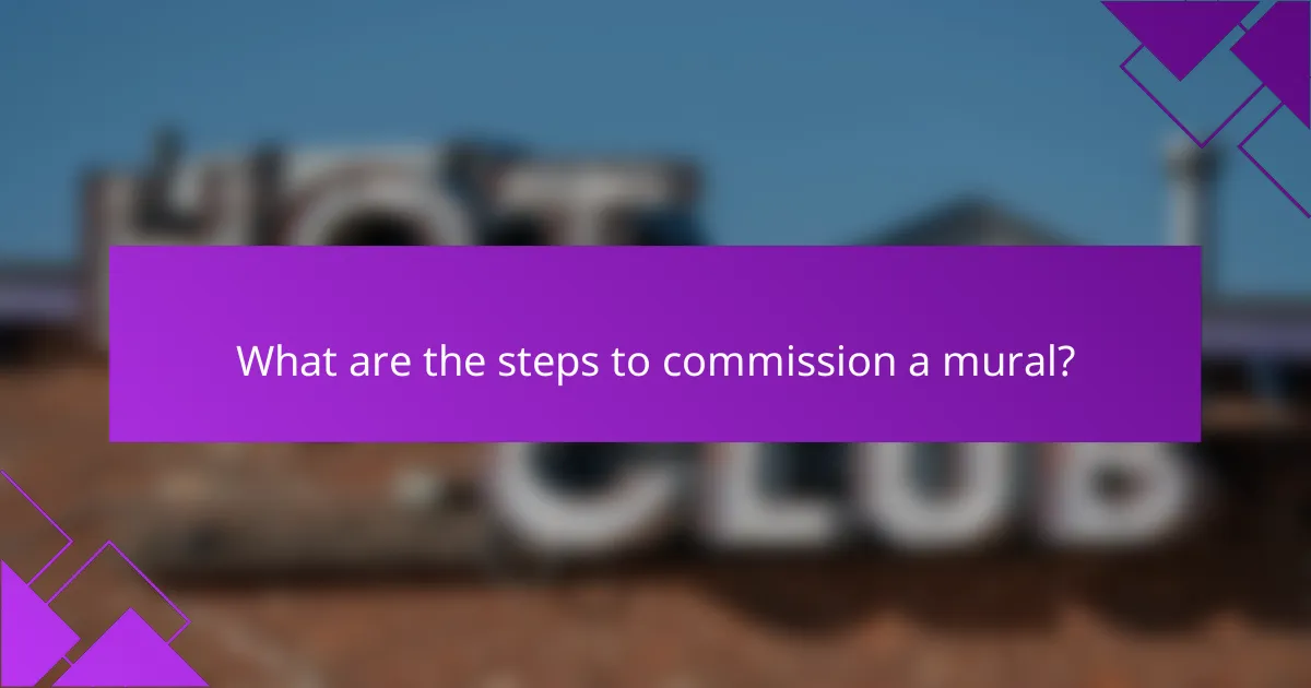 What are the steps to commission a mural?